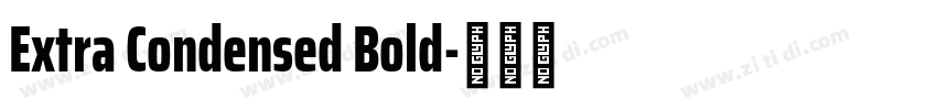 Extra Condensed Bold字体转换